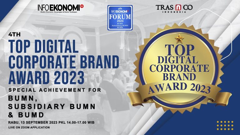 InfoEkonomi.ID Akan Menggelar 4th Info Ekonomi Forum 2023 & 4th Top Digital Corporate Brand Award 2023