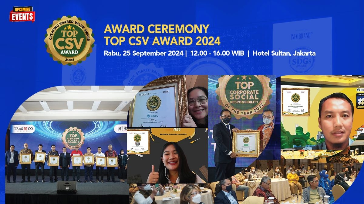 Apresiasi Program CSV Perusahaan, INFOBRAND.ID akan Kembali Gelar Top CSV Award 2024